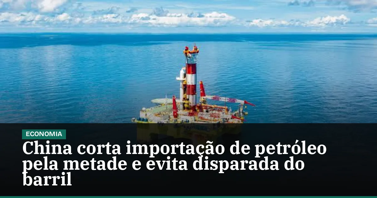 China corta importação de petróleo pela metade e evita disparada do barril