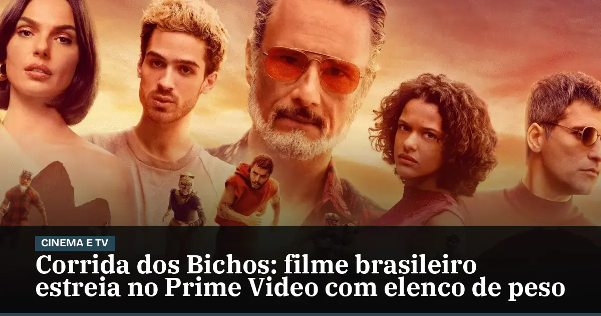 Corrida dos Bichos: filme brasileiro estreia no Prime Video com elenco de peso