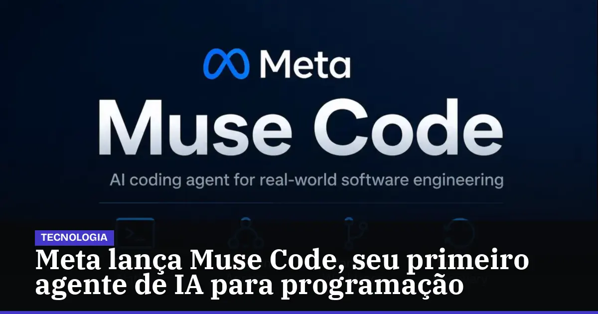 Meta lança Muse Code, seu primeiro agente de IA para programação