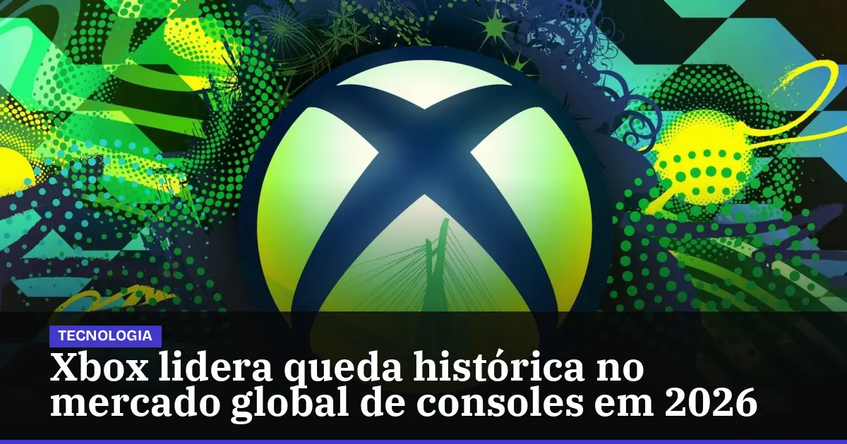 Xbox lidera queda histórica no mercado global de consoles em 2026